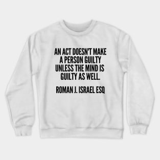 Life quotes Crewneck Sweatshirt